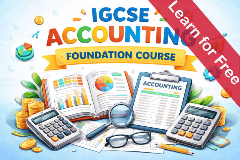 Free accounting foundation lessons for students taking the IGCSE examination